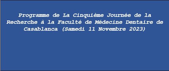 Programme de La Cinquième Journée de la Recherche (Samedi 11 Novembre 2023)